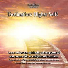 Destination: Higher Self MF075