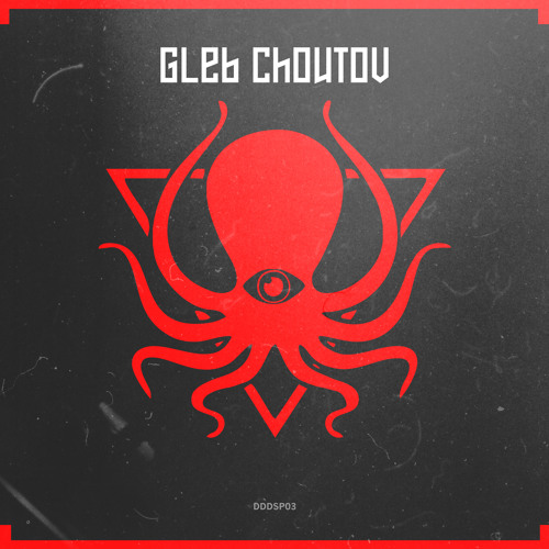 Gleb Choutov - Deep, Dark & Dangerous