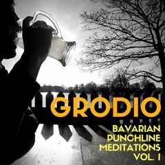 Bavarian Punchline Meditations, Vol. 1