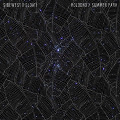 Sibewest x Sloati - Summer Park [Free DL]