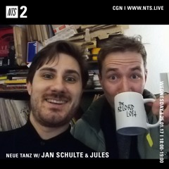 Neue Tanz w/ Jan Schulte & Jules on NTS Radio (25/01/17)