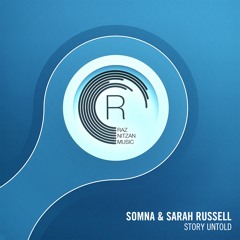 Somna & Sarah Russell - Story Untold (Original Mix)