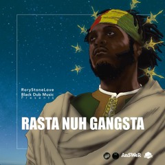 Samory I - Rasta Nuh Gangsta [Dub Mix | RoryStoneLove / Black Dub Music 2017]