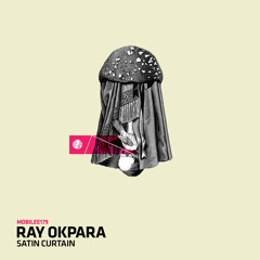 Ray Okpara - Satin Curtain