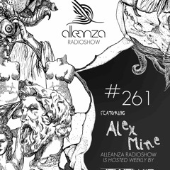 Jewel Kid presents Alleanza Radio Show - Ep.261 Alex Mine