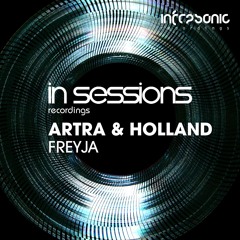 Artra & Holland - Freyja [In Sessions] OUT NOW!