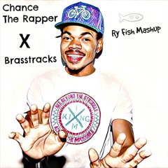 Chance The Rapper X Brasstracks - Blueprint To A Real Man (Ry Fish Mashup)