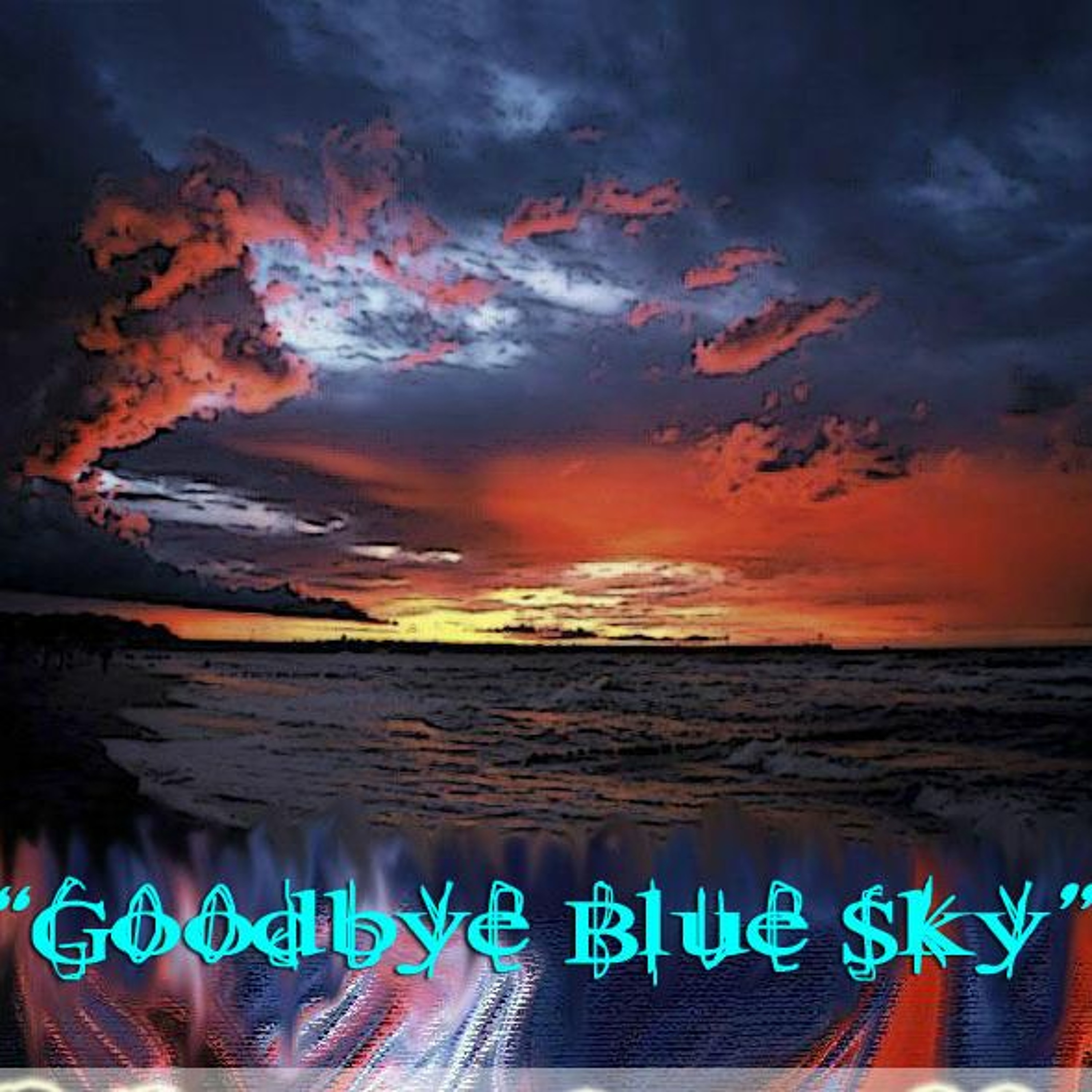 DeeJay ija... - Goodbye Blue Sky episode artwork
