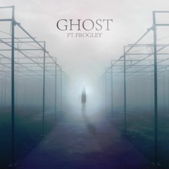 BH - Ghost (Ft Progley)