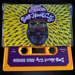 Roger Robinson - Dog Heart City