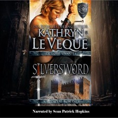 SILVERSWORD by Kathryn Le Veque, read by Sean Patrick Hopkins