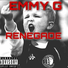 EMMY G - RENEGADE