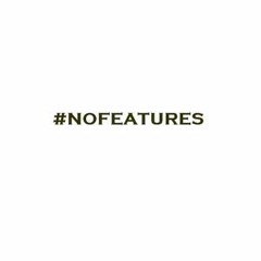 Hollo Tip - No Features