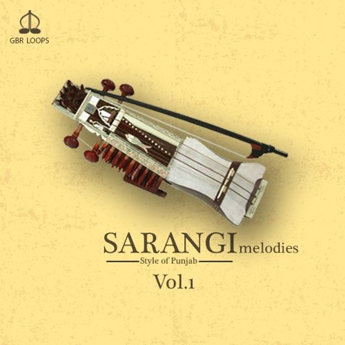 Stream GBR Loops Sarangi Style Of Punjab Vol.1 Preview by gbrloops