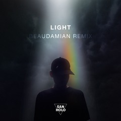 San Holo - Light (BeauDamian Remix)