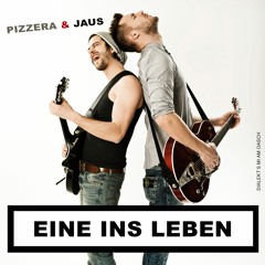 Pizzera & Jaus - Eine Ins Leben (DualXess Remix)