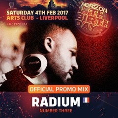 Radium Horizon 14th, Promo #3 04/02/17