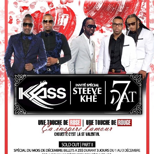PROMO MIX KLASS - STEVE KHE - DAT 7 --- Samedi 4 Février 2017 Montréal, Canada - SOLD OUT PART 2