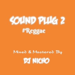 SOUND PLUG VOL 2- REGGAE