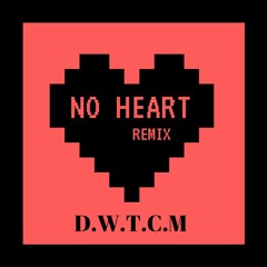 No Heart
