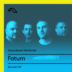Anjunabeats Worldwide 514 with Fatum