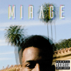 Mirage (Prod. by Madlib)