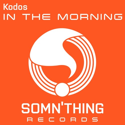 Kodos - In The Morning (Premiere)