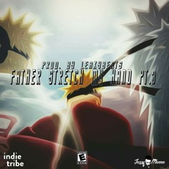 Father Stretch my hands pt.3 (Prod. LeakyBeats)