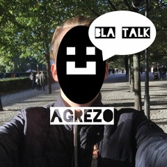 Agrezo - Bla Talk (Original mix)
