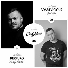 CURLY MUSIC Friday #172 (Perfuro|Adam Vicious)