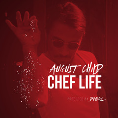 Chef Life-Produced By Diggz