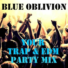 Best of Trap and EDM Party Mix