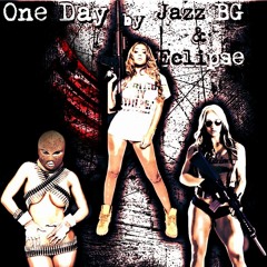 JAZZ BG & ECLIPSE - ONE DAY