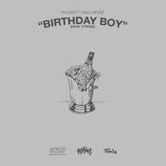 P.FLXWS ft. Cruz Cafuné - Birthday Boy (Prod. Phynx)