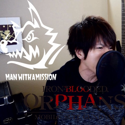 Raise Your Flag (ROMIX COVER) Iron Blooded Orphans OP1