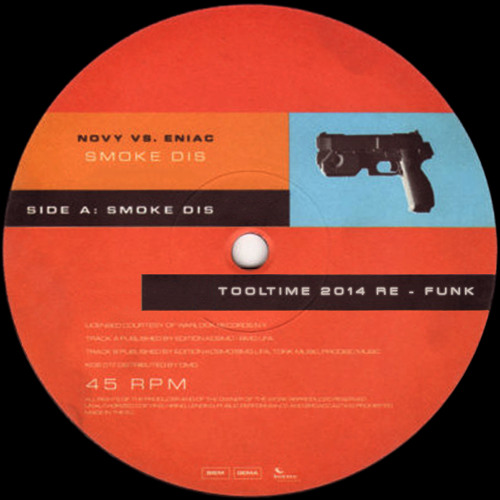 Novy vs Eniac_Smoke Dis One (Tooltime 2014 Re-Funk Yo)