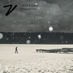 SFTA & Venus - Frozen In Time [Free Download]