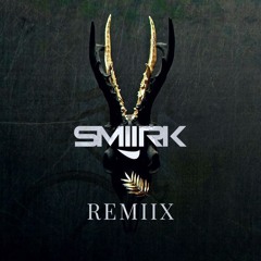 Savage (feat. Flux Pavilion & MAX) [ SMIIRK REMIIX ]