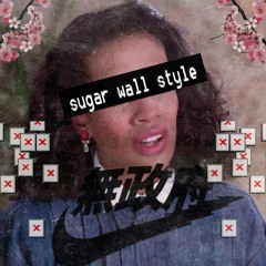Sugar Wall Style (prod. Goldenbeets)