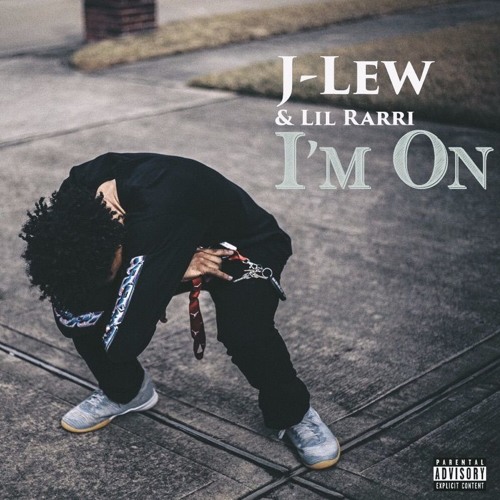 J-Lew-Im On Ft. Lil Rarri (Prod. By 1kLowkey)
