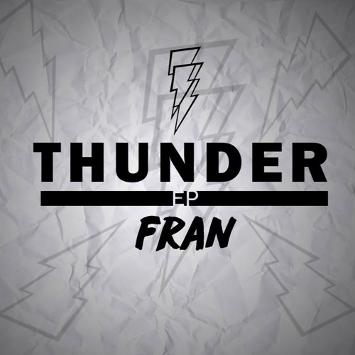 Chile! - FRAN & XODIAC [Thunder EP 1/7]