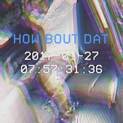 Kool-Aye | How Bout Dat