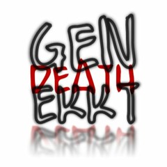 GENDEATHEKKT - Follow You (ft. Muringa)