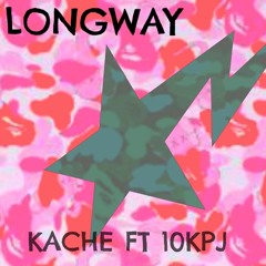 Longway ft 10kPj (Prod. by 1exposed)