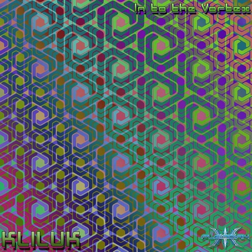 KLILUK - INTO THE VORTEX EP PREVIEWS