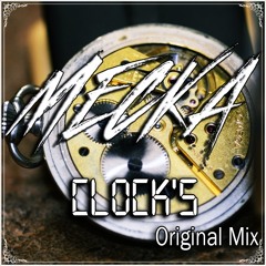 Mecka - Clock's (Original Mix)