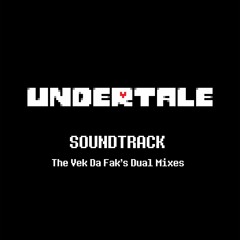 Undertale - Your Best Nightmare & Finale (RichaadEB Cover & Vek Da Fak Dual Mix)