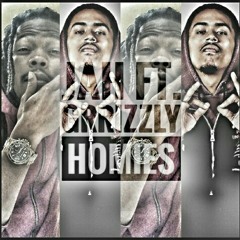 Jah Ft. Grrizzly Homies