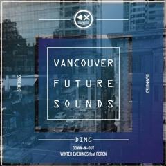 Vancouver future sounds  | Out on Deafmuted Recordings |
