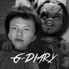 G-DIARY CHAPTER 1: GOTCHA BITCH SIPPIN ON G